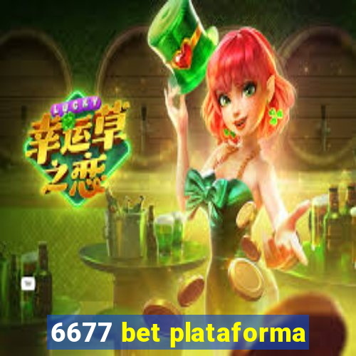 6677 bet plataforma